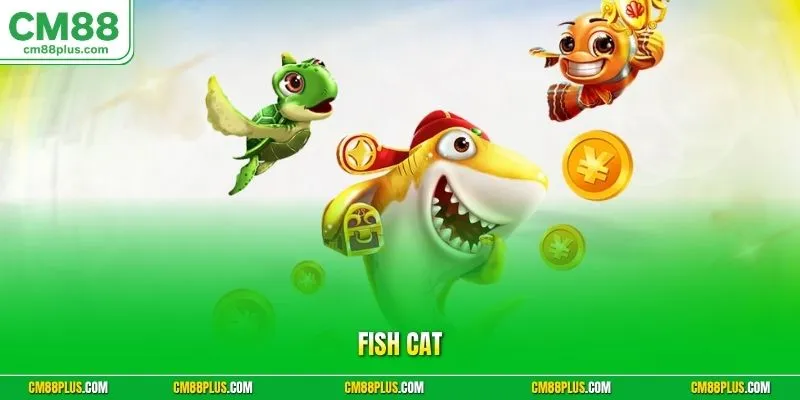Fish Cat