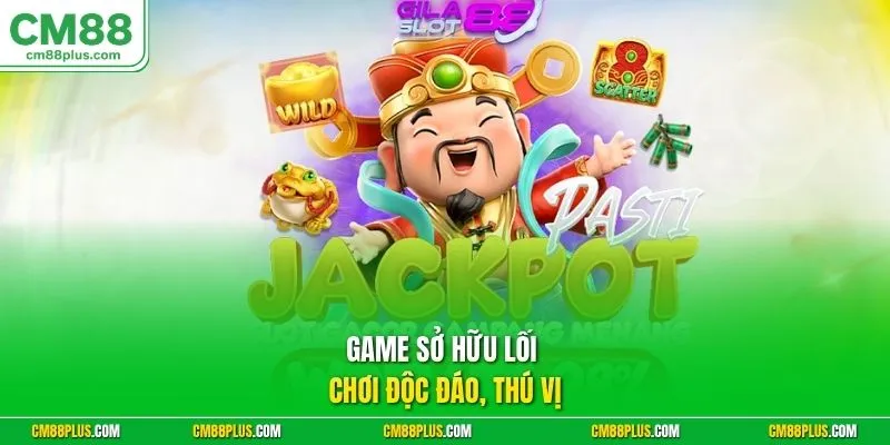 Game sở hữu lối chơi độc đáo, thú vị