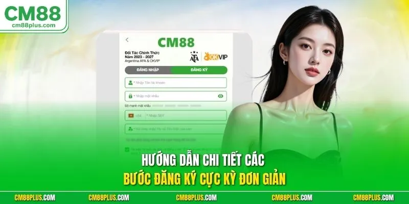 Hướng dẫn chi tiết các bước đăng ký cực kỳ đơn giản