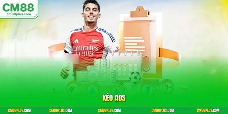 Kèo Aos